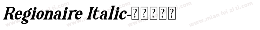 Regionaire Italic字体转换